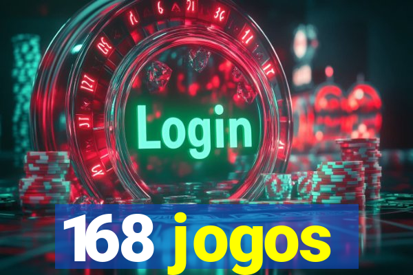 168 jogos